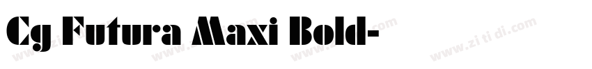 Cg Futura Maxi Bold字体转换